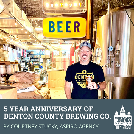 5 Year Anniversary of Denton County Brewing Company