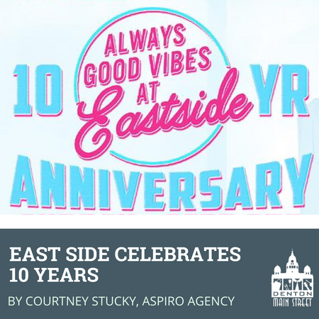 East Side Celebrates 10 Years in Downtown Denton