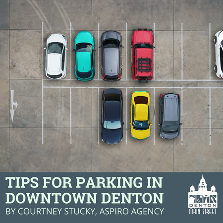 Tips for Parking in Downtown Denton