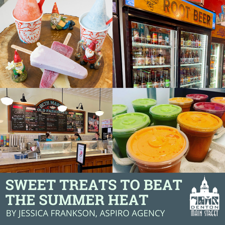 6 Sweet Treats to Beat the Heat in Denton | Summer 2021
